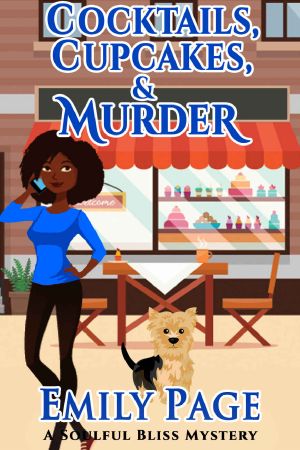 [Soulful Bliss Mystery 03] • Cocktails, Cupcakes, & Murder